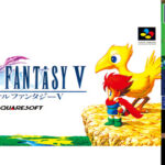31年前の今日、名作RPG『FF5』が誕生！感動のストーリーと魅力的なキャラクターが未だに人々を魅了
