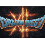 堀井雄二が明かす！『ドラクエ12』は頑張る気マンマンでちゃんと出すみたい