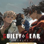 【朗報】Switch版『ギルティギア ストライブ』、追加DLCキャラが無料配信決定！！！